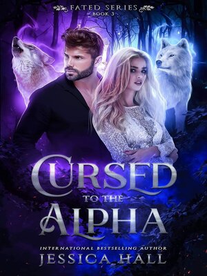 cover image of Cursed to the Alpha